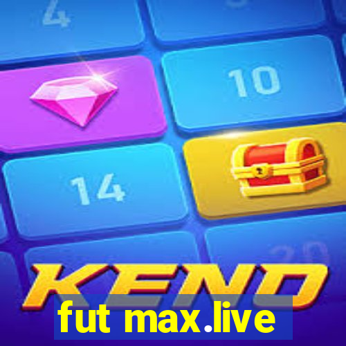 fut max.live